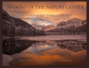 Seasons of the Nature Center: A Photographic Journey of Seas