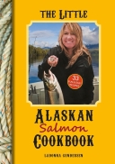 Little Alaskan Salmon Cookbook