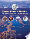 Shem Pete's Alaska (Rev 2/E)