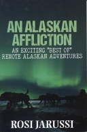 Alaskan Affliction