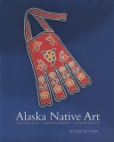 Alaska Native Art: Tradition, Innovation, Continuity