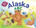 Alaska ABC Book: 40th Anniversary Edition
