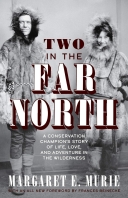 Two in the Far North Revised Edition