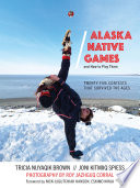 Alaska Native Games and How to Play Them