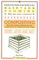 Backyard Farming: Composting ( Backyard Farming )