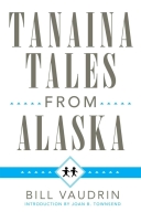 Tanaina Tales from Alaska