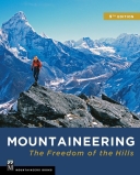 Mountaineering: The Freedom of the Hills 9th ED