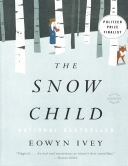 Snow Child: A Novel