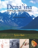 Dena'ina Topical Dictionary