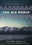 Two Old Women: 30th Anniversary Edition