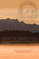 Across the Shaman's River: John Muir, the Tlingit Stronghold