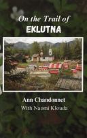 On the Trail of Eklutna