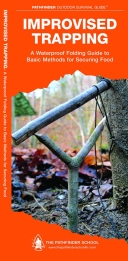 Improvised Trapping: A Waterproof Pocket Guide to Basic
