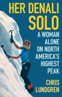Her Denali Solo: Woman Alone on North America\