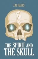 Spirit and the Skull