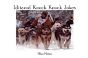 Iditarod Knock Knock Jokes