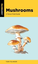 Falcon Field Guide to Mushrooms 2nd/ED