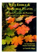 Wild Edible & Medicinal Plants Volume 2