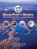 Shem Pete's Alaska (Rev 2/E)
