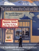 Little Theatre That Could and Did